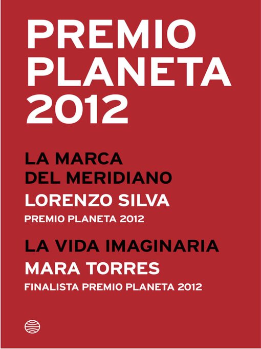 Title details for Premio Planeta 2012 by Lorenzo Silva - Available